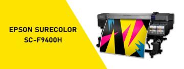 Новинка в мире сублимационной печати — принтер SureColor SC-F9400H от Epson